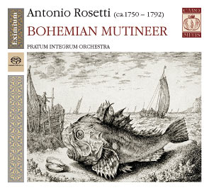 Antonio Rosetti: Bohemian Mutineer