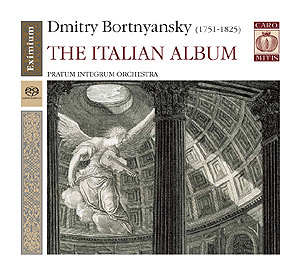 Dmitry Bortnyansky: The Italian Album